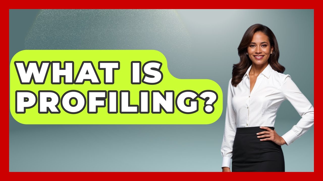 What Is Profiling? - Customer Support Coach