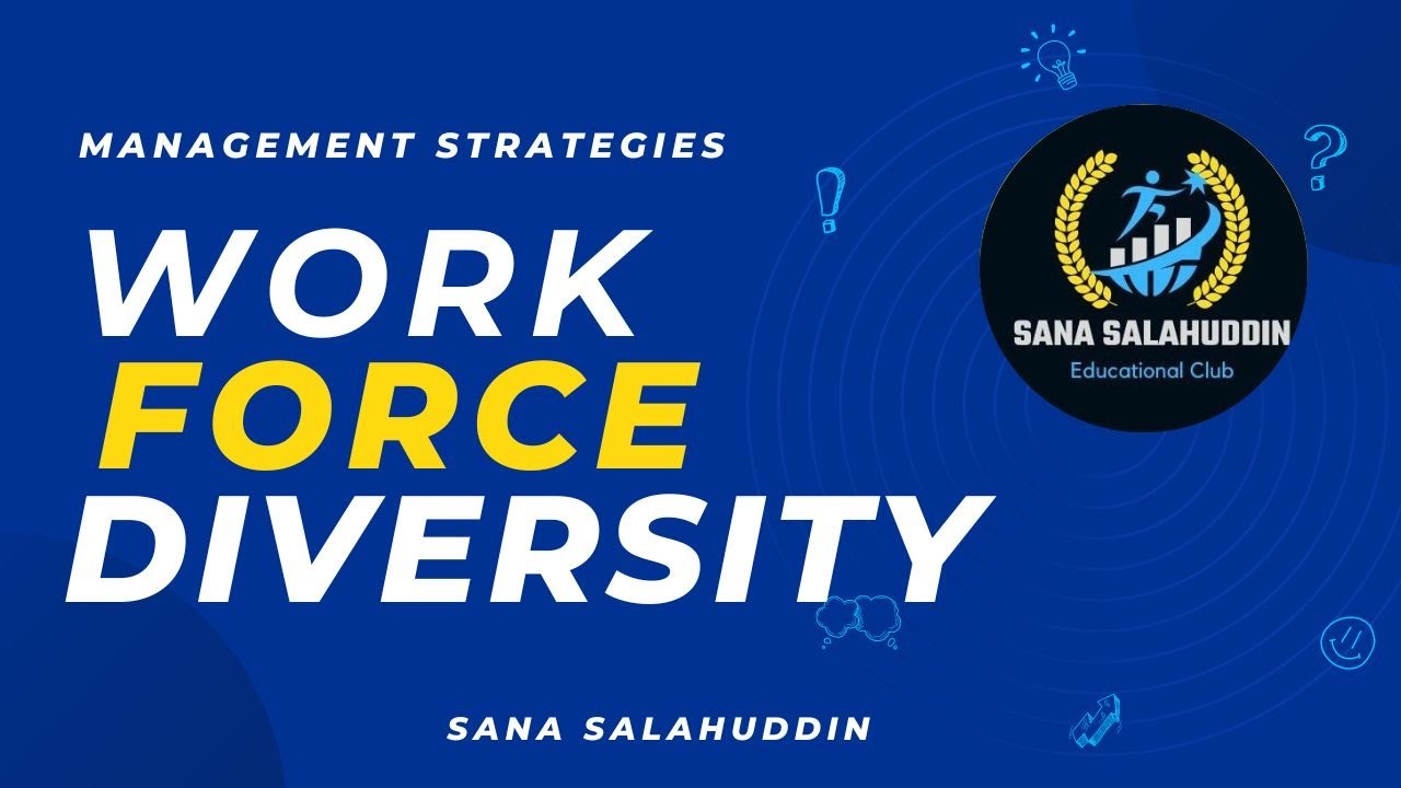 Work Force | Work Force Diversity | Benefits Of Diversity | Workforce Diversity Challenges In world