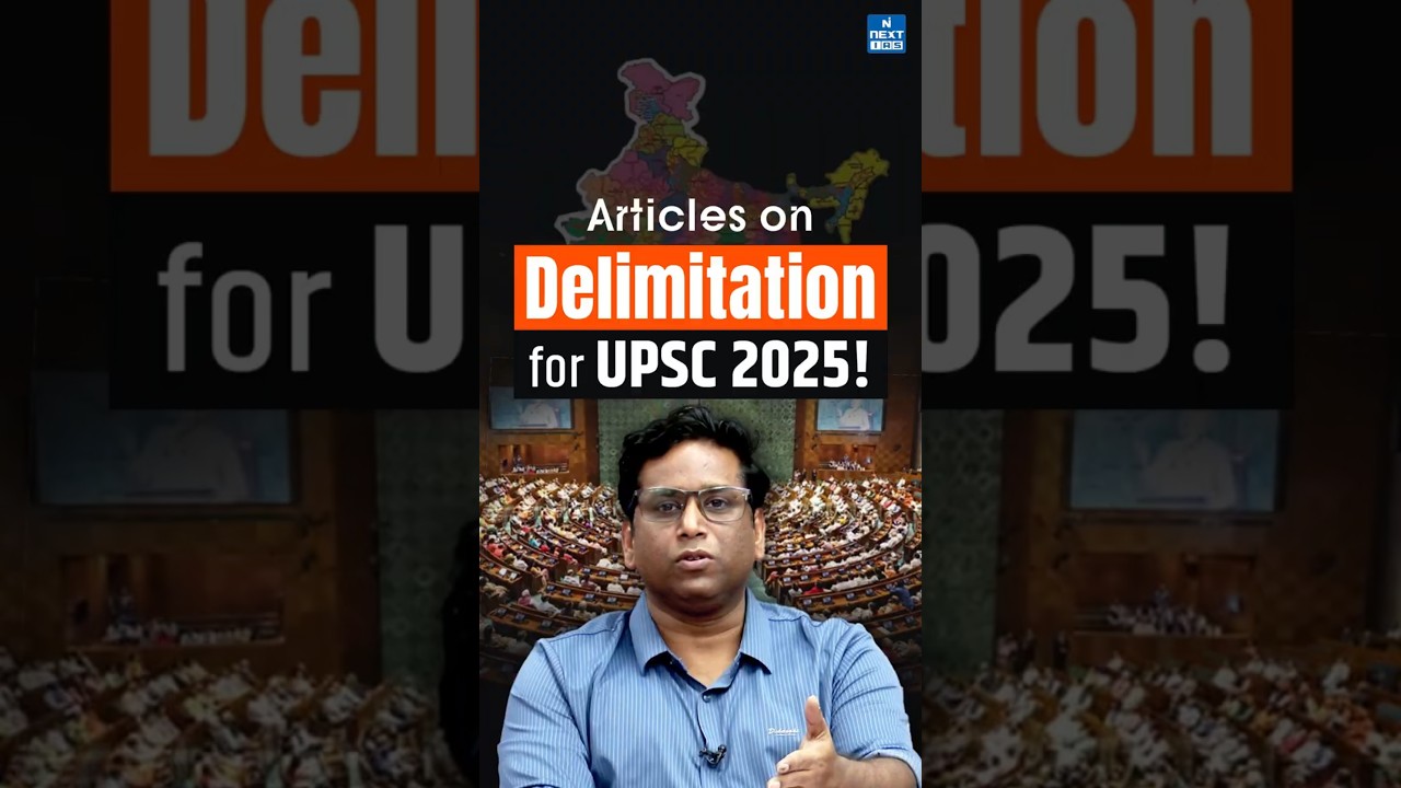 Must-Know Delimitation Provisions for UPSC 2025 | Democracy in India #delimitation #democracy