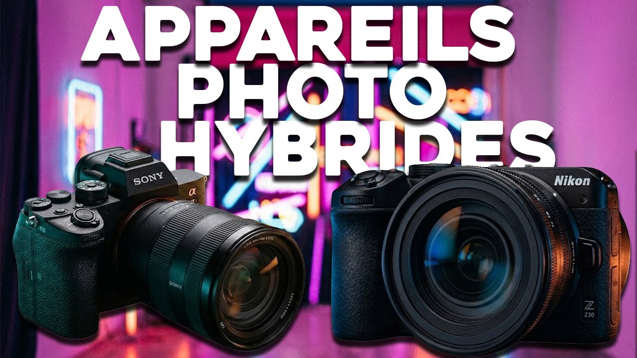 Quel APPAREIL Photo HYBRIDE CHOISIR en 2026 ? (On fait le Point)