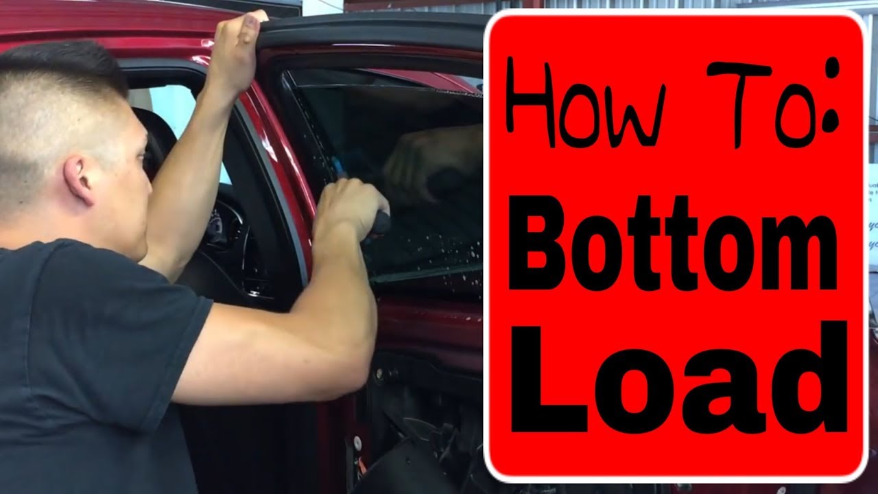 Window Tinting: How to bottom load