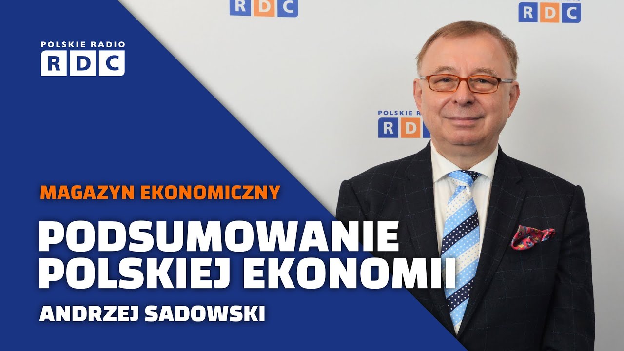 Andrzej Sadowski, Centrum im. Adama Smitha | Magazyn ekonomiczny #polityka #ekonomia