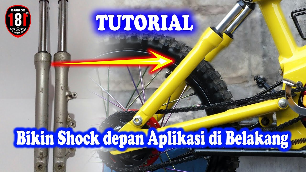 TUTORIAL proses pembuatan shockbreaker depan pasang dibelakang pada BMX CUB #shockdepanjadibelakang