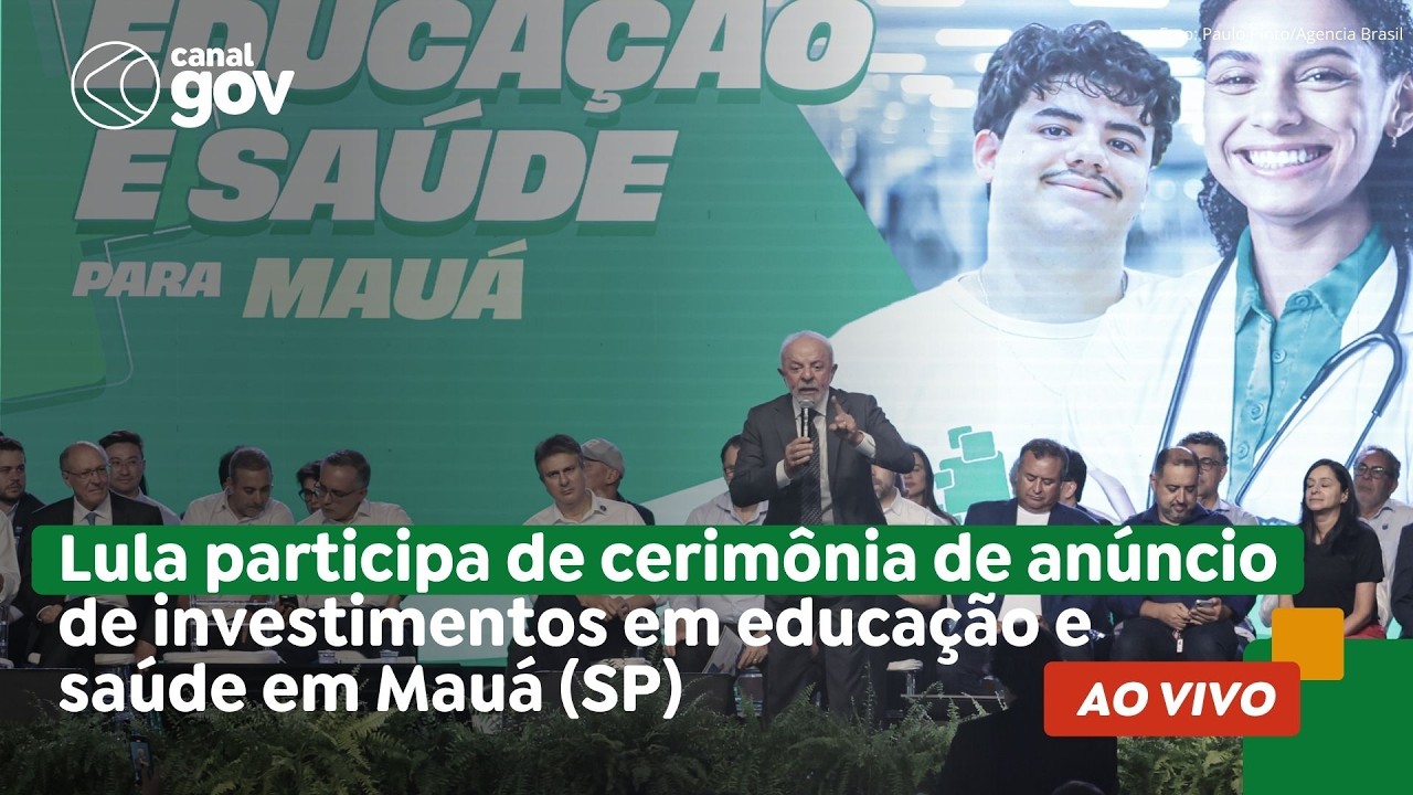 🔴 Lula  participa de cerimônia de anúncios de investimentos em educação e saúde em Mauá (SP)