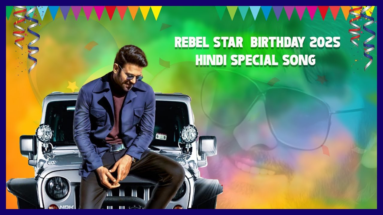 Rebelstar #prabhas #birthday  speacial song 2025 | #hdbprabhas | #Rangulatv