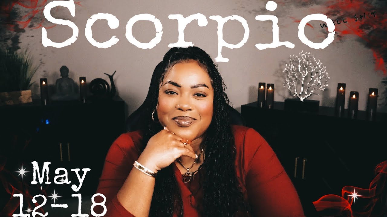 SCORPIO ♏︎ They Tried to Stop This—But It’s Still Coming to You ☽ MAY 12-18 𖠑 Scorpio Sign