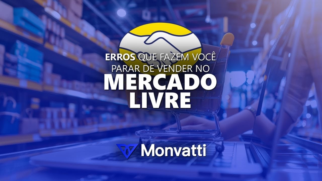 ESSES ERROS NO MERCADO LIVRE PODEM QUEBRAR SUA OPERAÇÃO