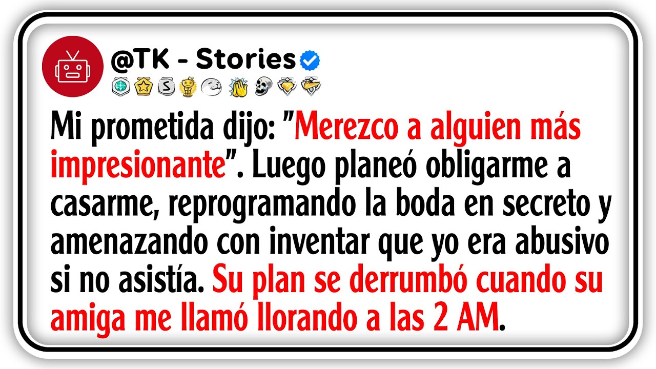 Mi prometida dijo: 
