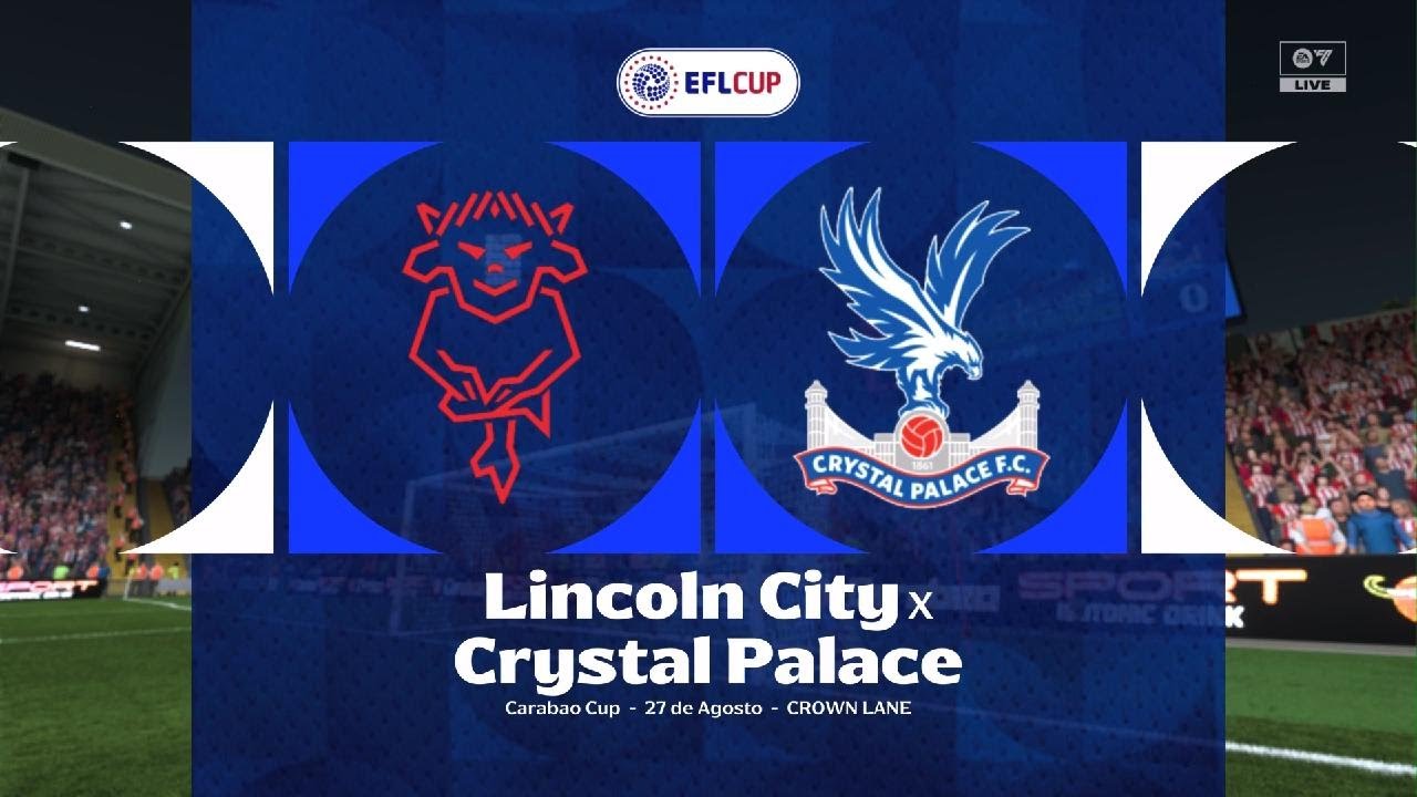 Carabao Cup 25/26 - Fase 2 - Lincoln City x Crystal Palace 27/8