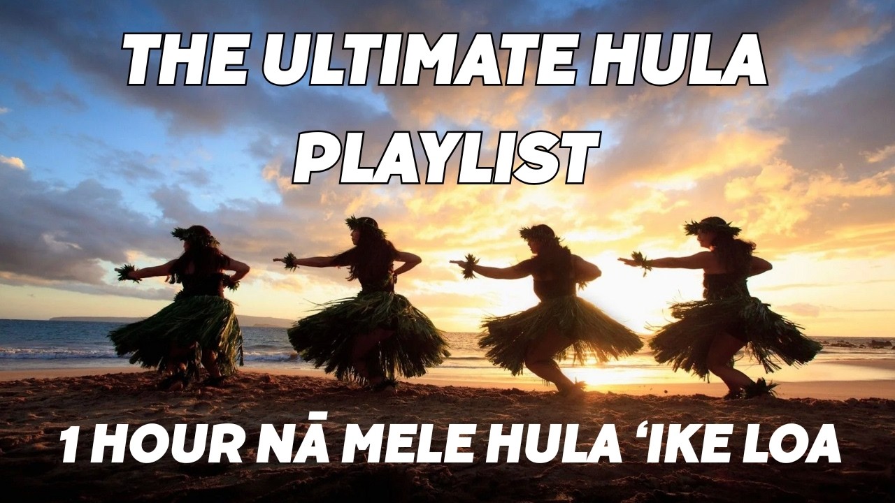 THE ULTIMATE HAWAIIAN HULA PLAYLIST | 1 Hour Nā Mele Hula 'Ike Loa