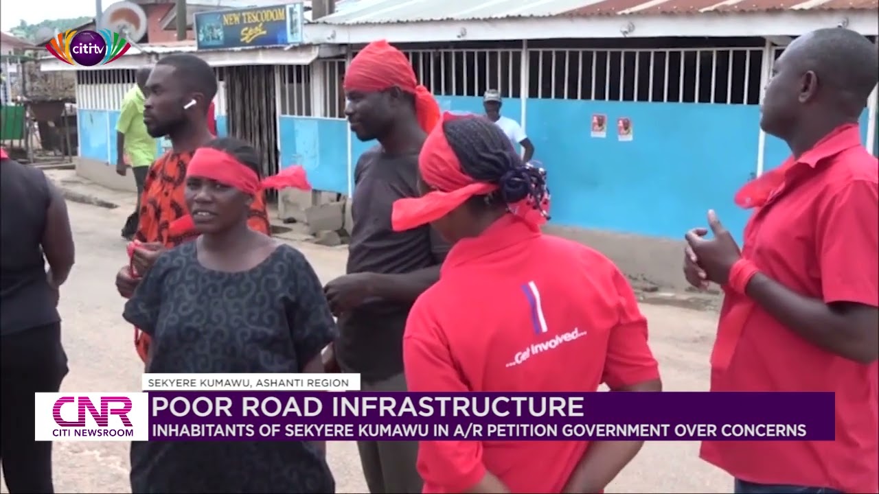 Inhabitants of Sekyere Kumawu in Ashanti Region petition government over poor roads | Citi Newsroom