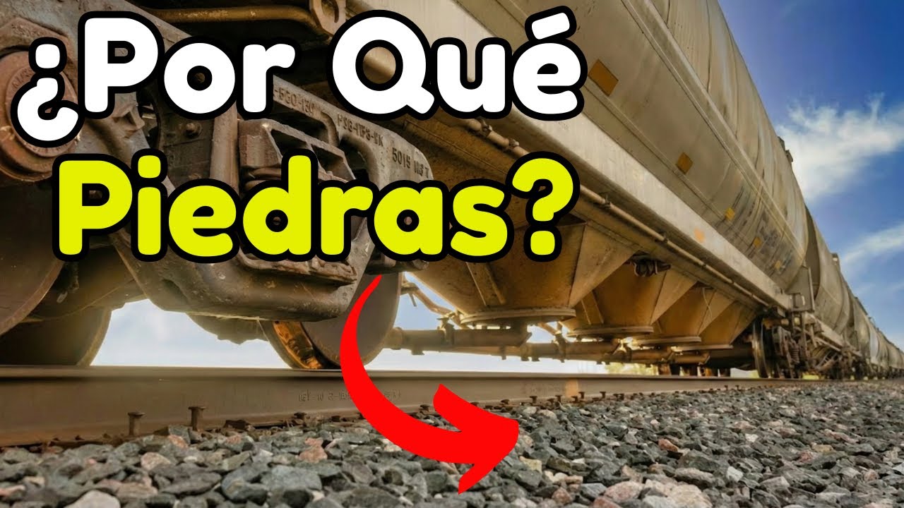 ¿Por qué Hay PIEDRAS En Las Vías Del Tren?