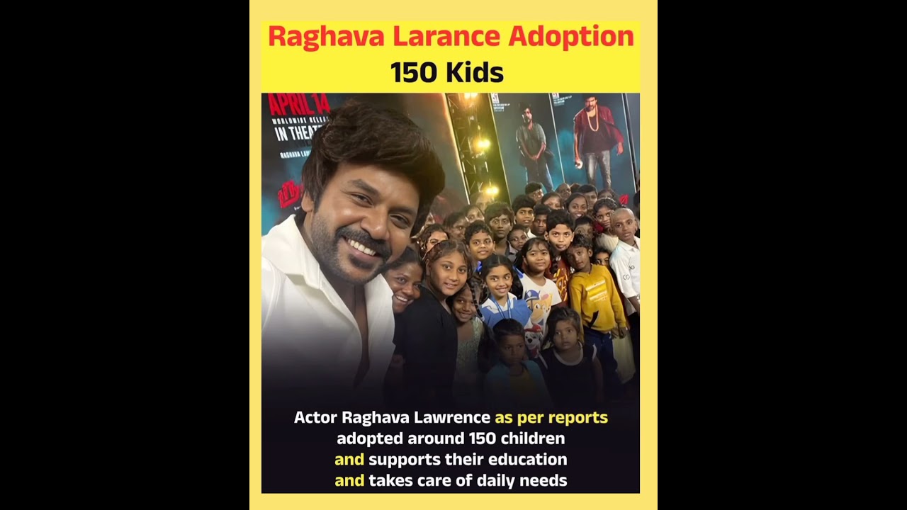 Raghava Larance Adoption 150 Kids 👏 #raghavalawrence