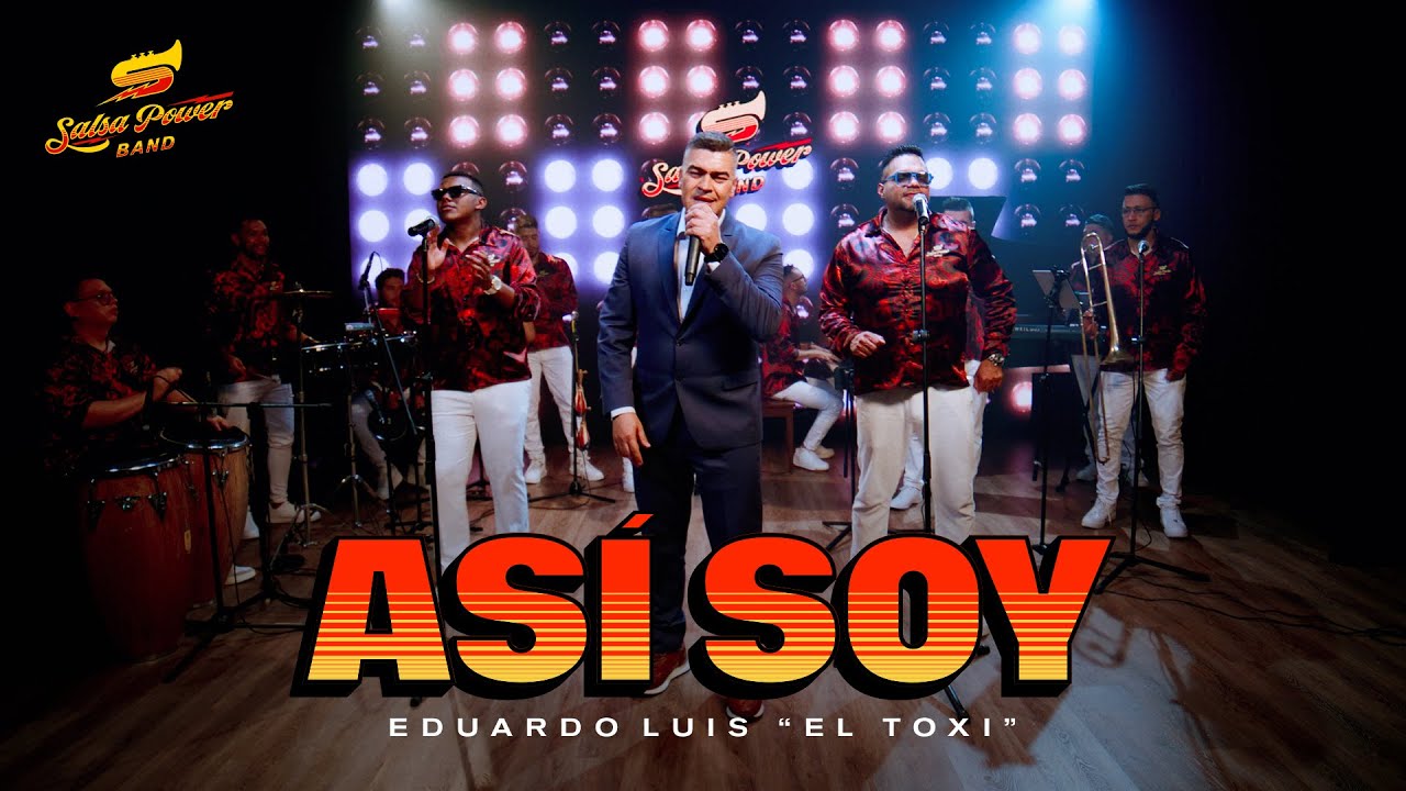 As&iacute; Soy, Salsa Power Band Ft Eduardo Luis 