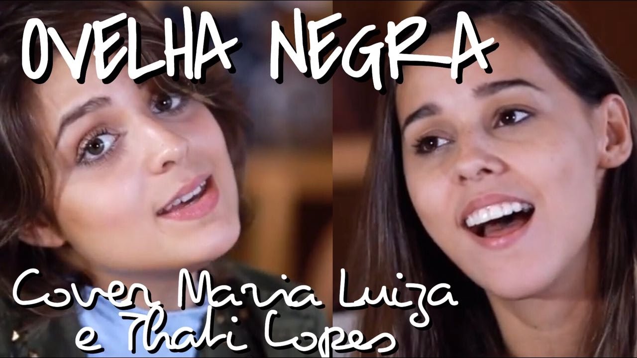 Ovelha Negra - Rita Lee (Cover Maria Luiza e Thati Lopes)