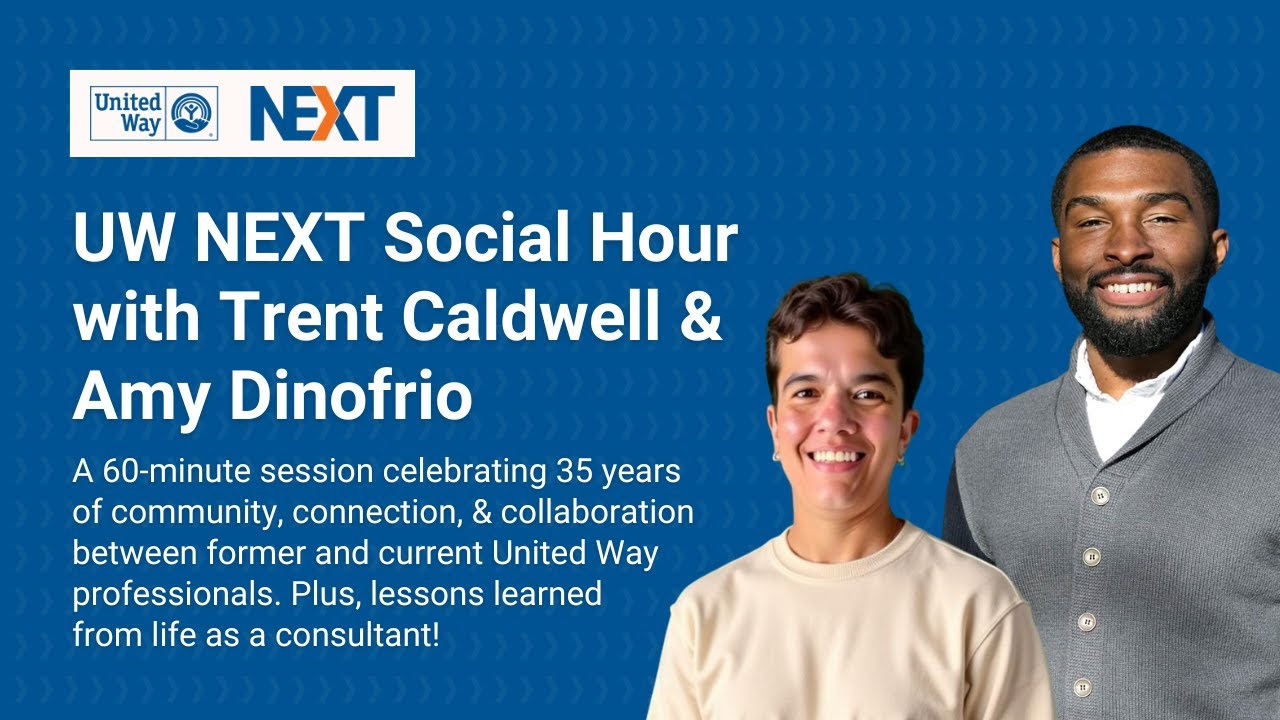 UW NEXT Webinar: 35th Anniversary Social Hour with Trent Caldwell & Amy Dinofrio