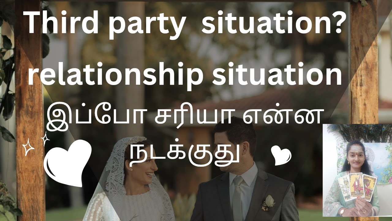 Third party உங்களோட life ல இருக்காங்களா யாரு அவங்க?//no contact //