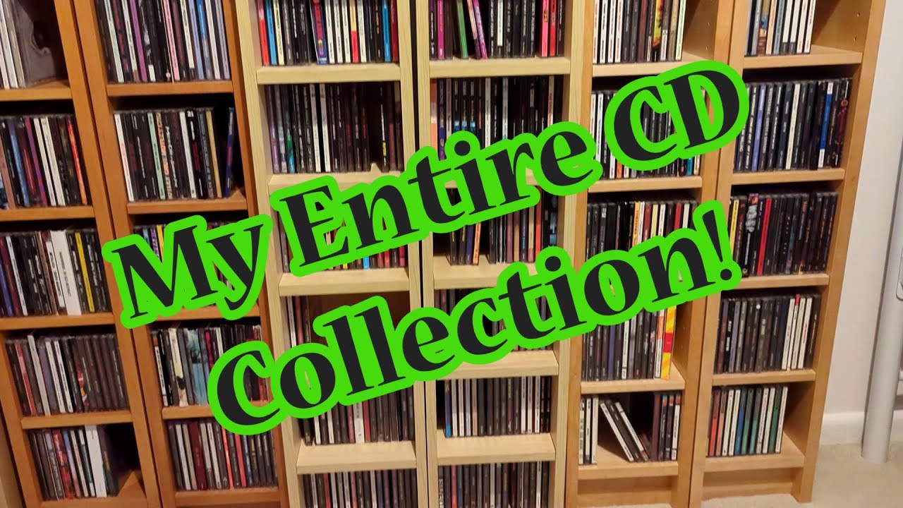 My Entire CD Collection!