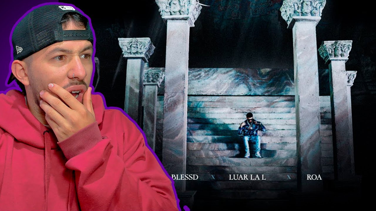 REACCION A  Luar La L x ROA x Blessd - Pieza Exhibicion🤯⭐