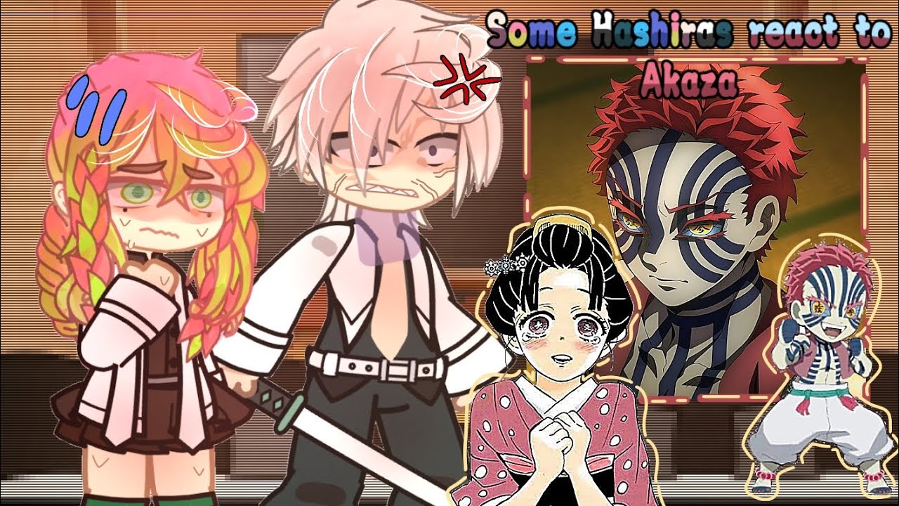 Some Hashiras react to Akaza || part 1 || Special 9K subscriber🥳✨