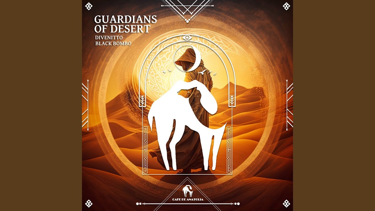 Guardians of Desert