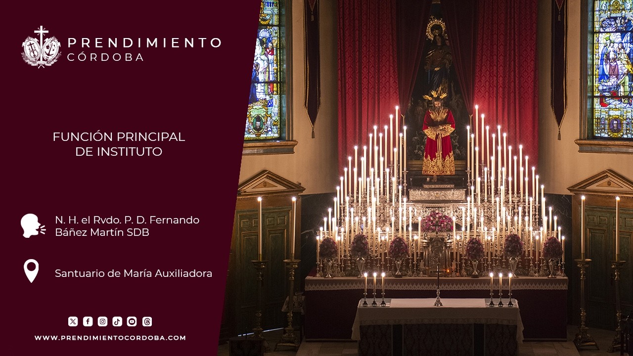 Solemne Función Principal de Instituto de la Hermandad Salesiana del Prendimiento – Córdoba 2026