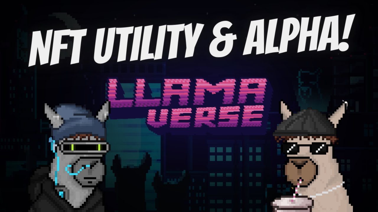 Llamaverse ALPHA NFT - More than Just a Profile Picture | Providing Utility and Alpha