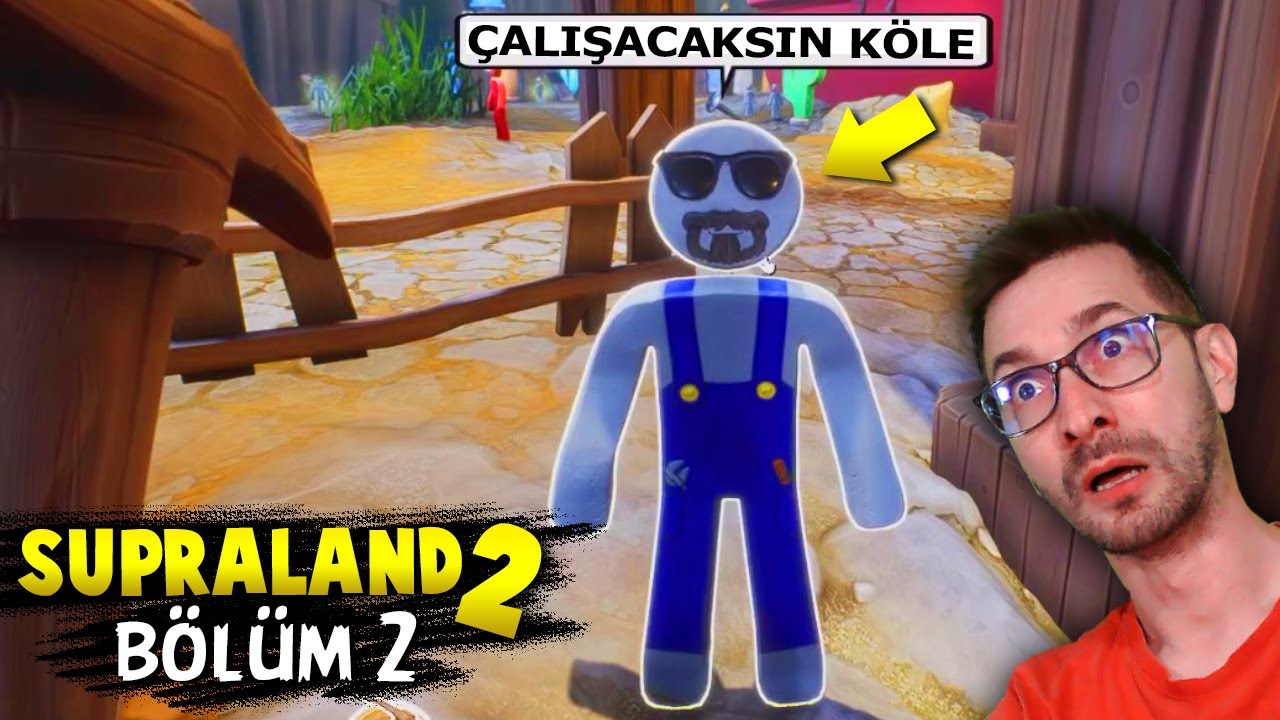 Kabullendim Tesisatçıyım, Supraland 2 Bölüm 2