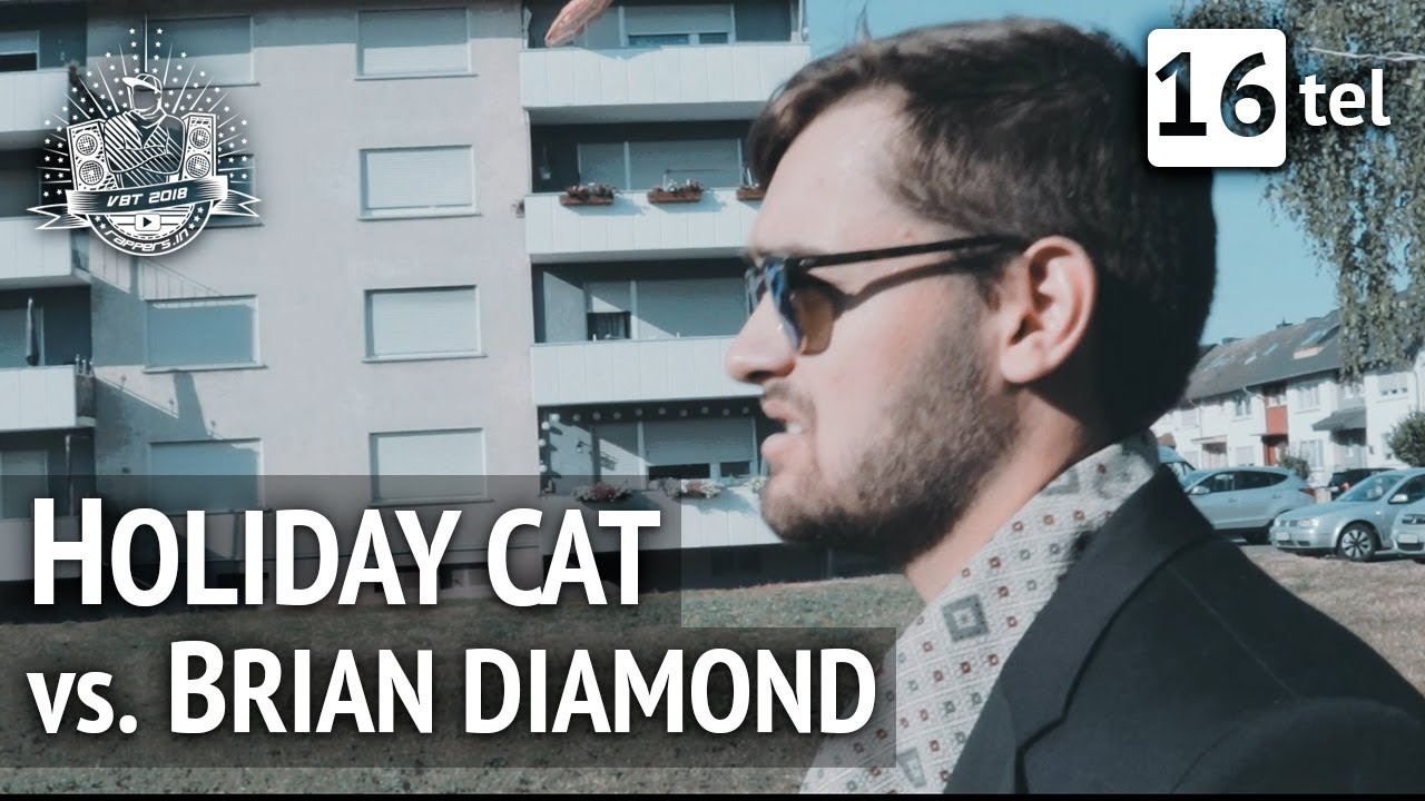VBT 16tel: Holiday Cat vs. Brian Diamond RR feat. Stanley