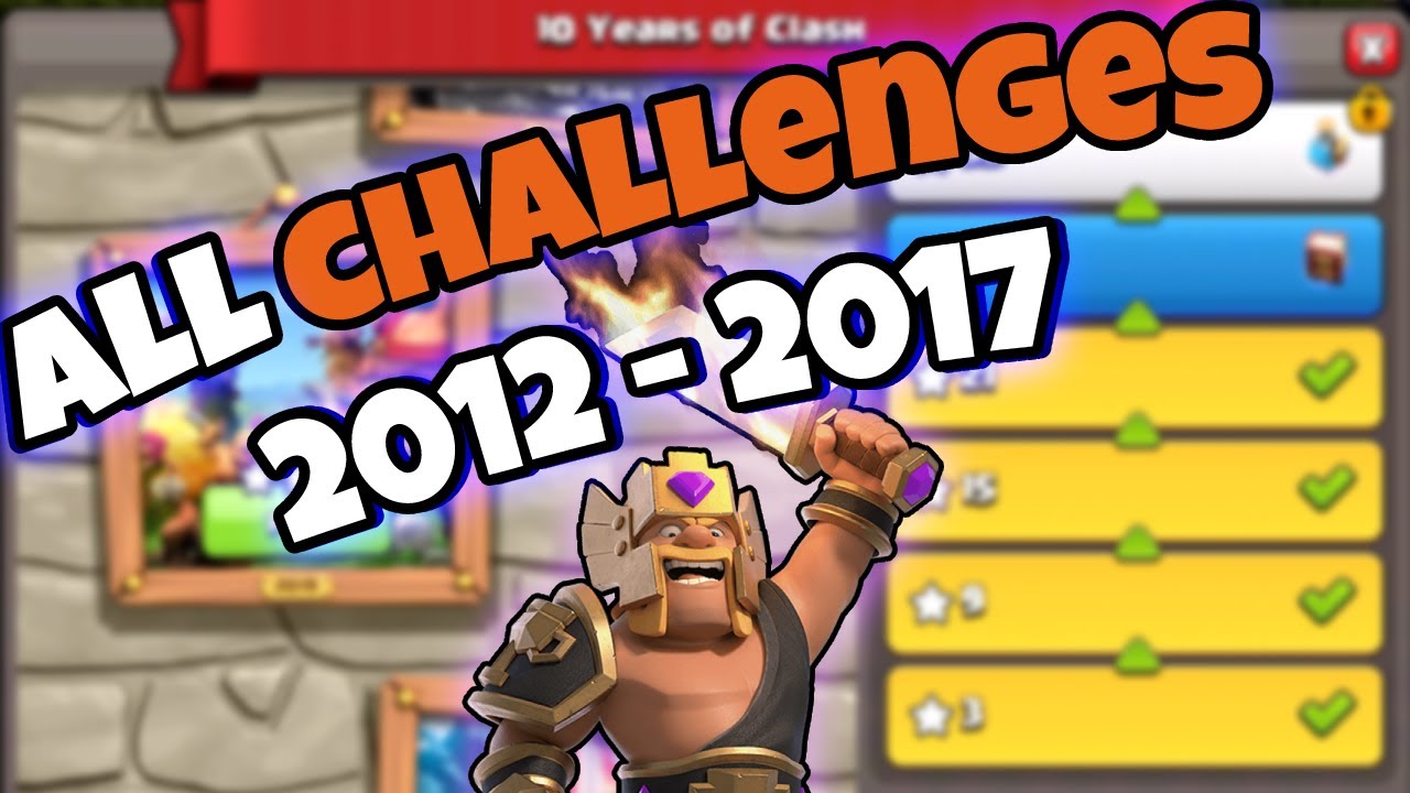 How to THREE STAR ⭐ all challenges 2012-2017 💥 in CLASH of CLANS COC