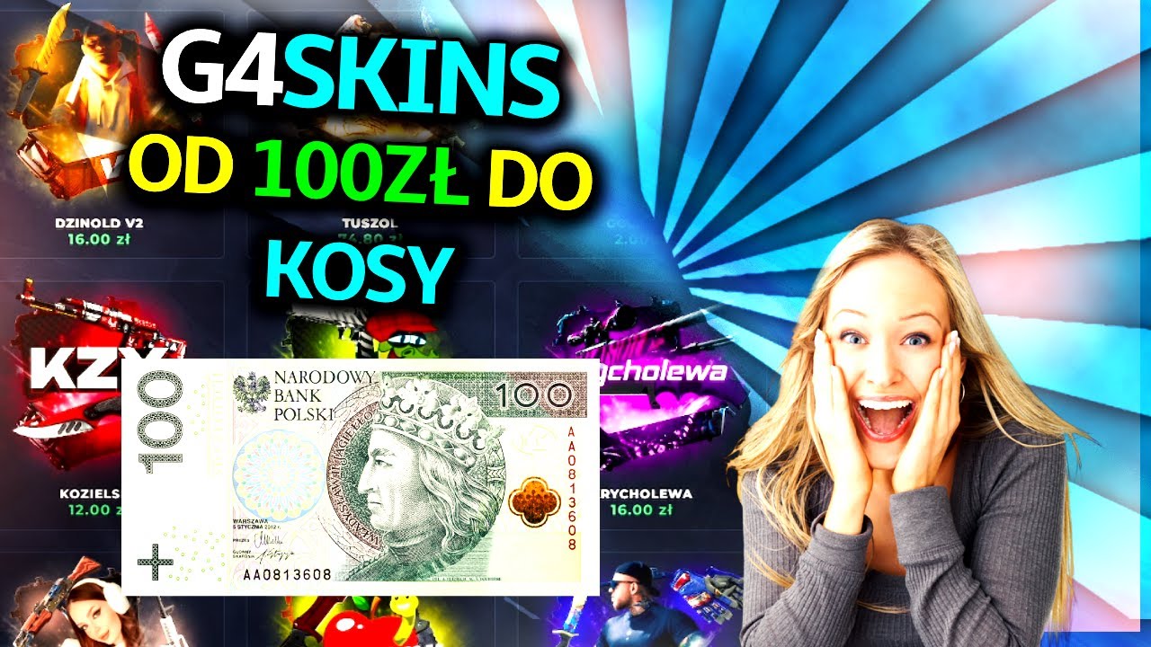🔥OD 100ZŁ DO KOSY! 🔥 G4SKINS