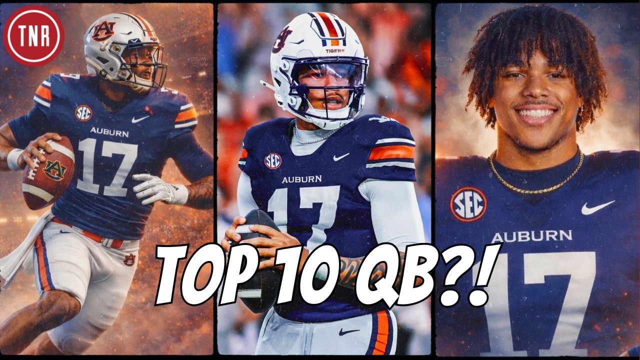 Can Byrum Brown Be a Top 10 QB? Why Auburn Football Could Be a Playoff Sleeper in 2026