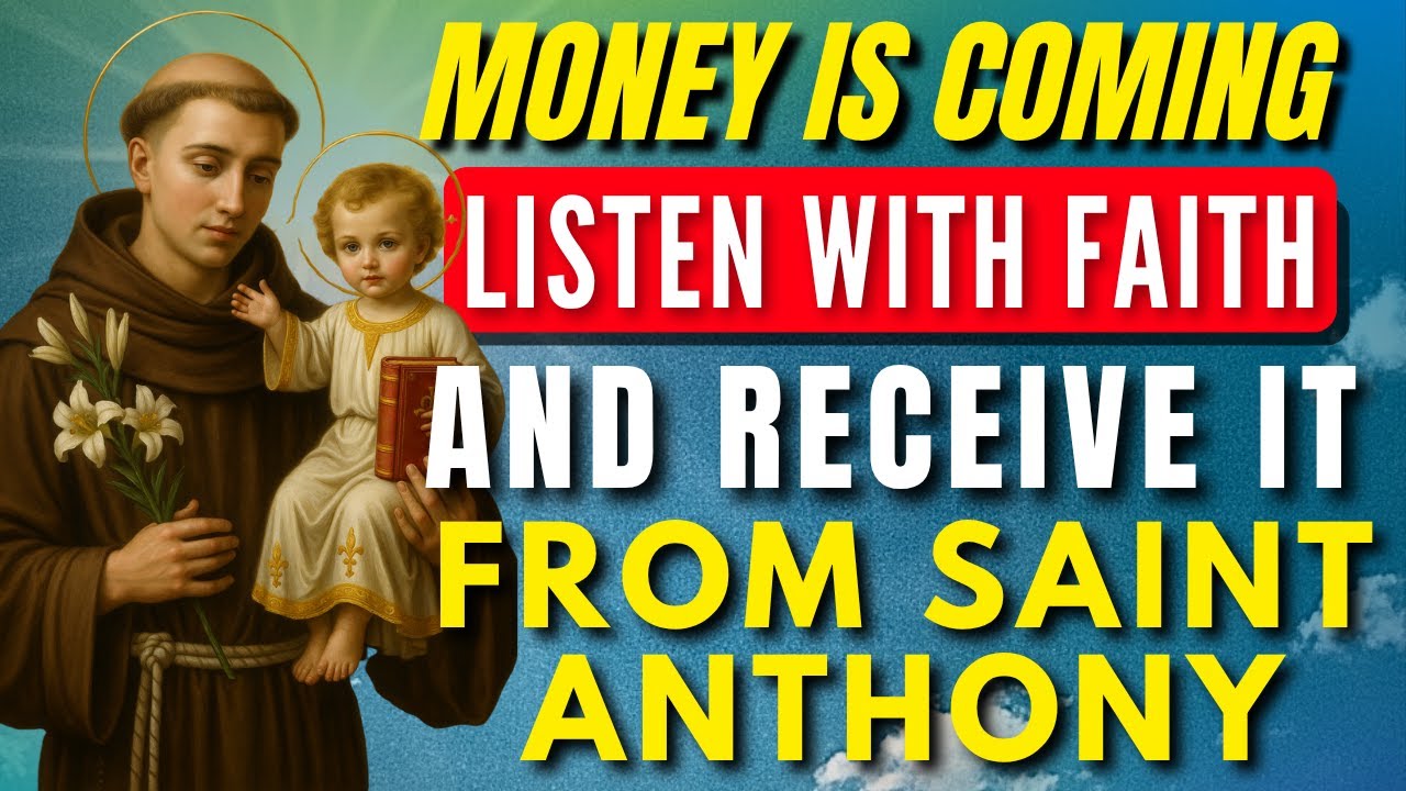🛑PRAYER TO UNBLOCK YOUR FINANCES &ndash; SAINT ANTHONY WILL INTERCEDE TODAY!