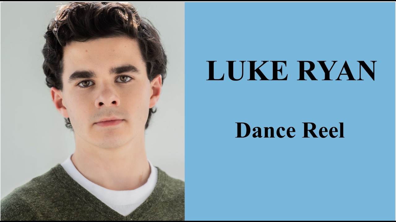 Luke Ryan - Dance Reel