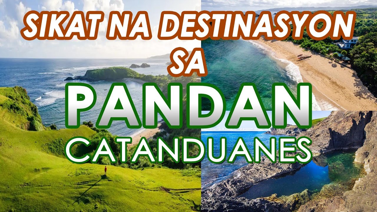 Sikat na Destinasyon sa Pandan Catanduanes