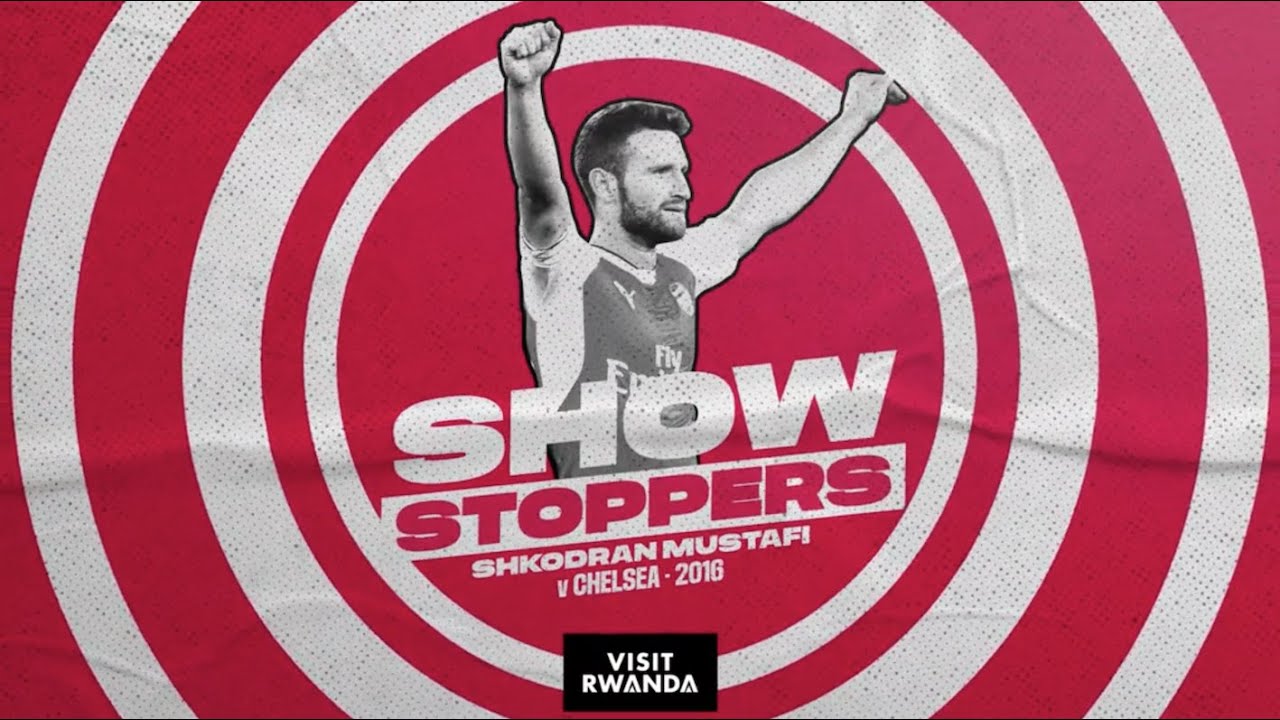 Shkodran Mustafi highlights | Arsenal 3-0 Chelsea | Showstoppers compilation | Episode 11