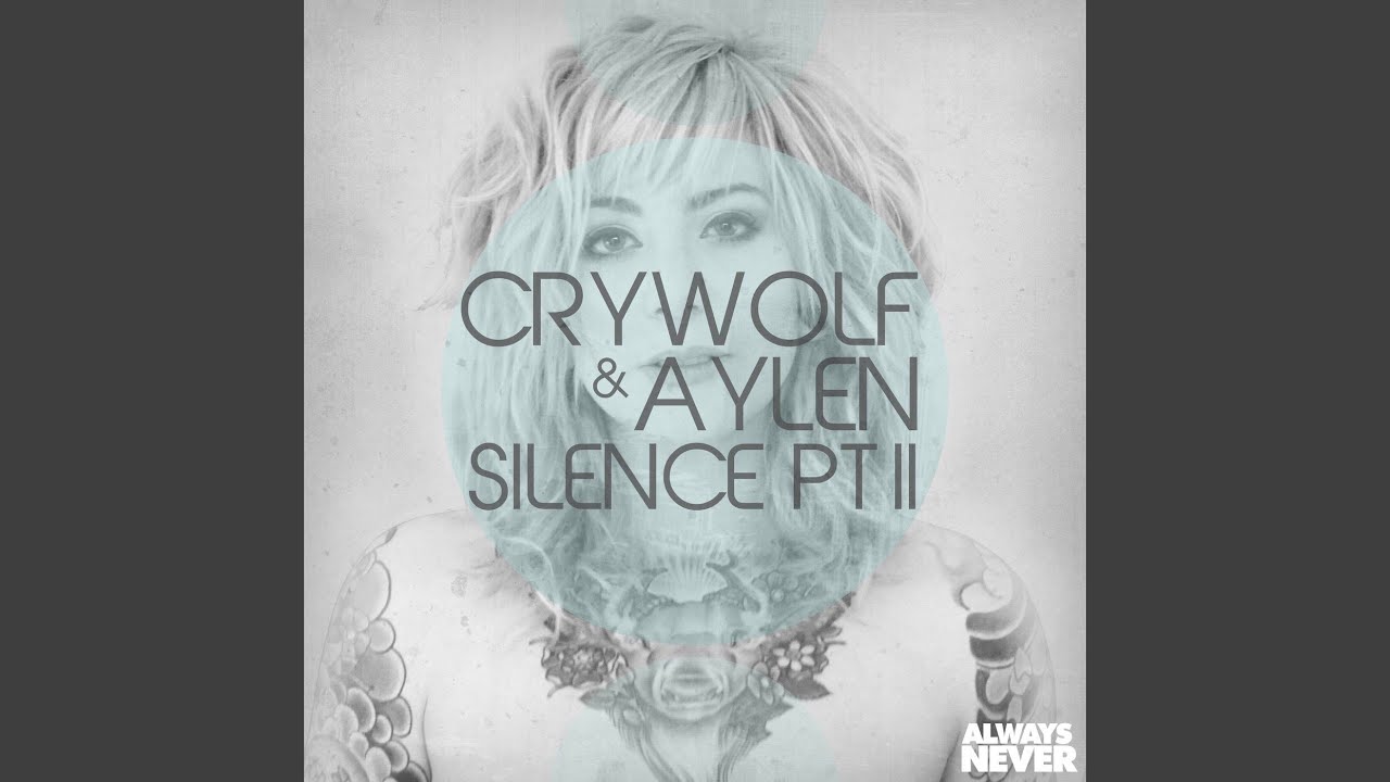 Silence, Pt. II