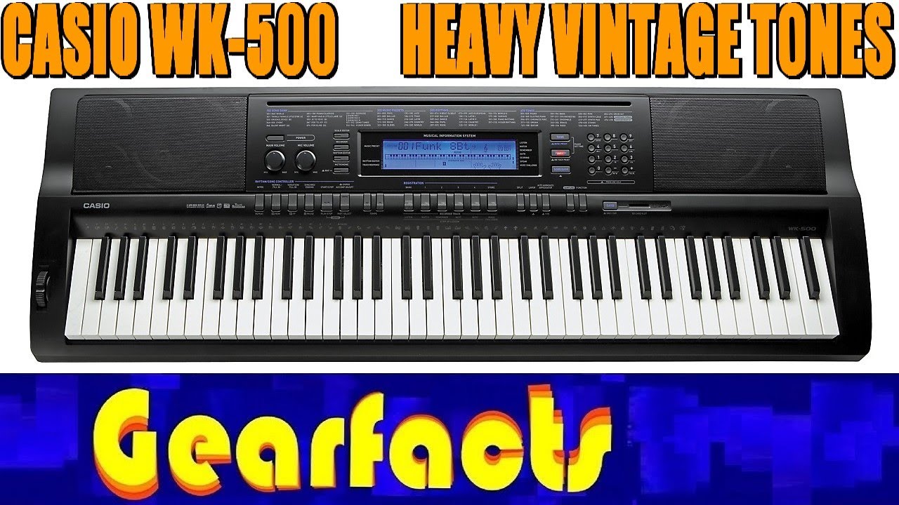 Casio WK-500: Great vintage tones over 76 keys!