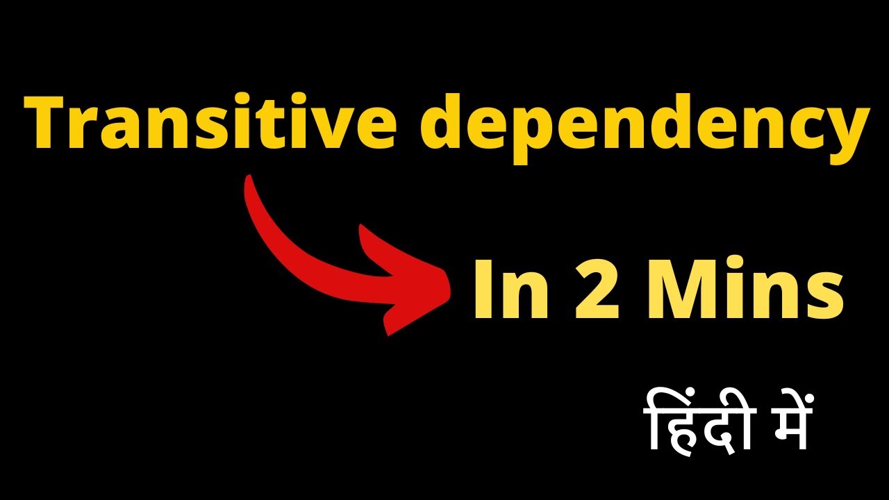 Transitive dependency in dbms