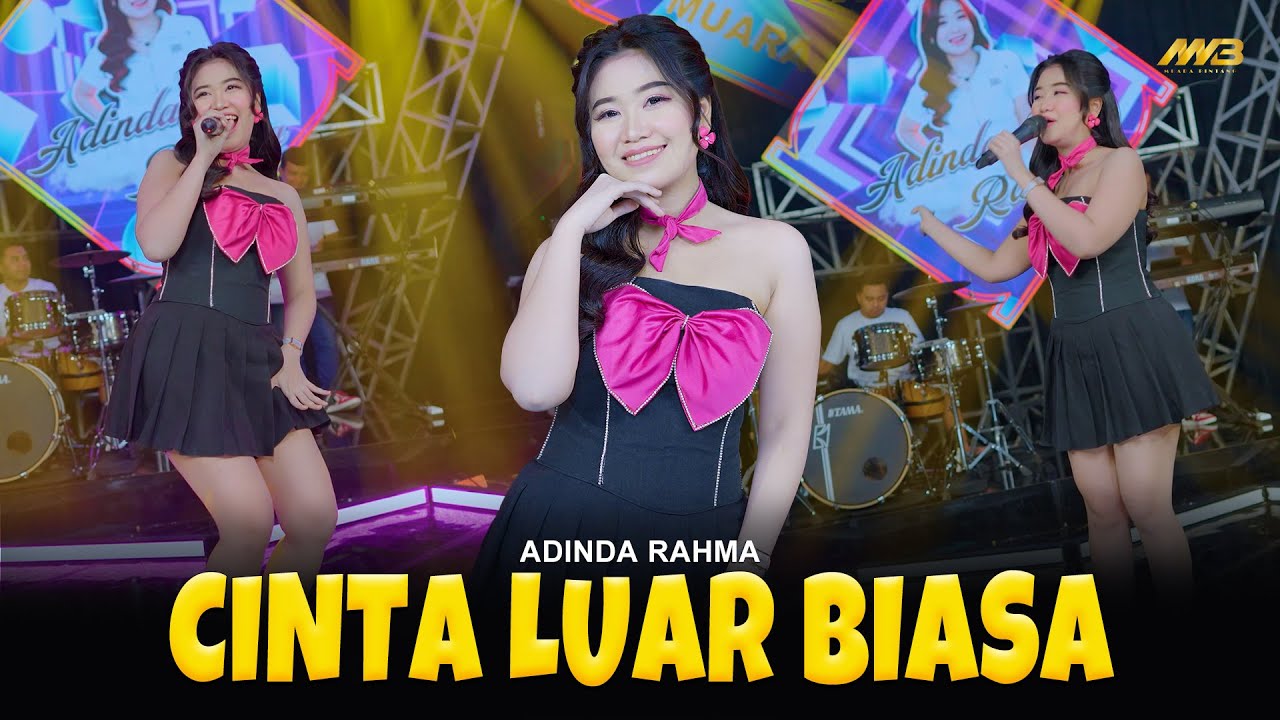 ADINDA RAHMA - CINTA LUAR BIASA | Feat. BINTANG FORTUNA (Official Music Video)