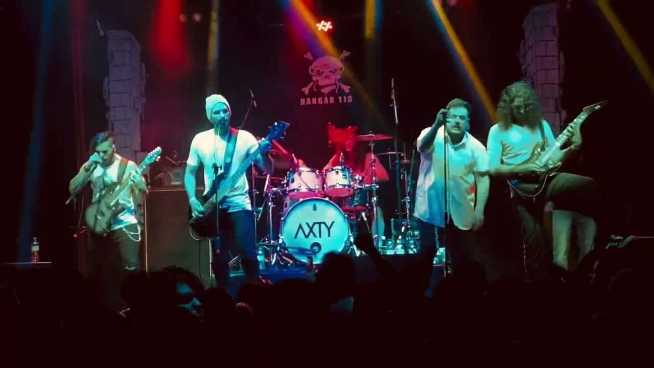 AXTY - What I've Become - Hangar 110 #AXTY