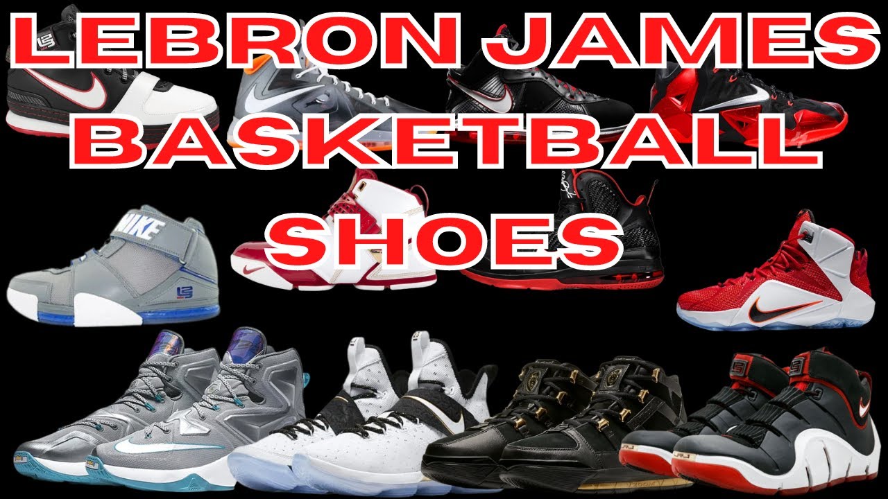 LEBRON JAMES SHOES | SHOE HISTORY | SNEAKER PICS