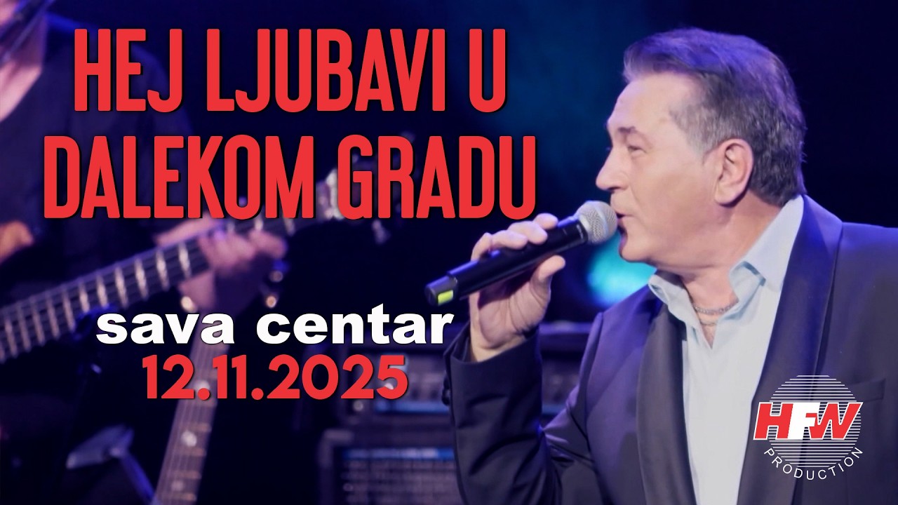 HALID MUSLIMOVIĆ - HEJ LJUBAVI U DALEKOM GRADU - LIVE - (12.11.25. SAVA CENTAR