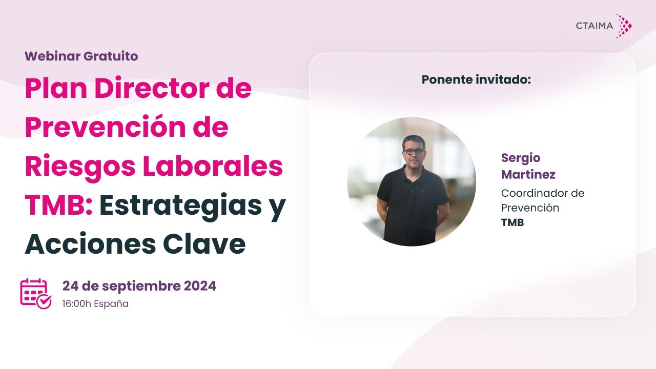 [Webinar] Plan Director de Prevención de Riesgos Laborales TMB: Estrategias y Acciones Clave