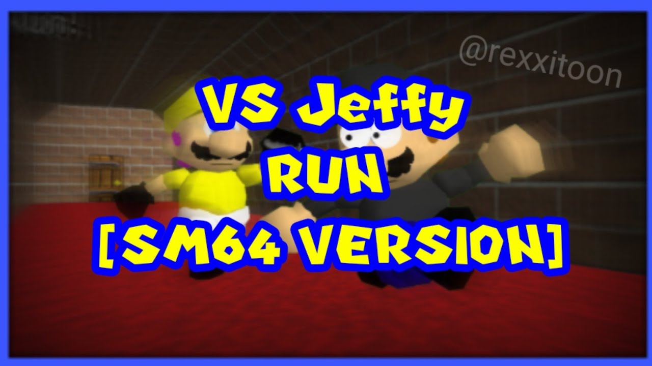 Friday night funkin' VS Jeffy (RUN!) SM64 cover