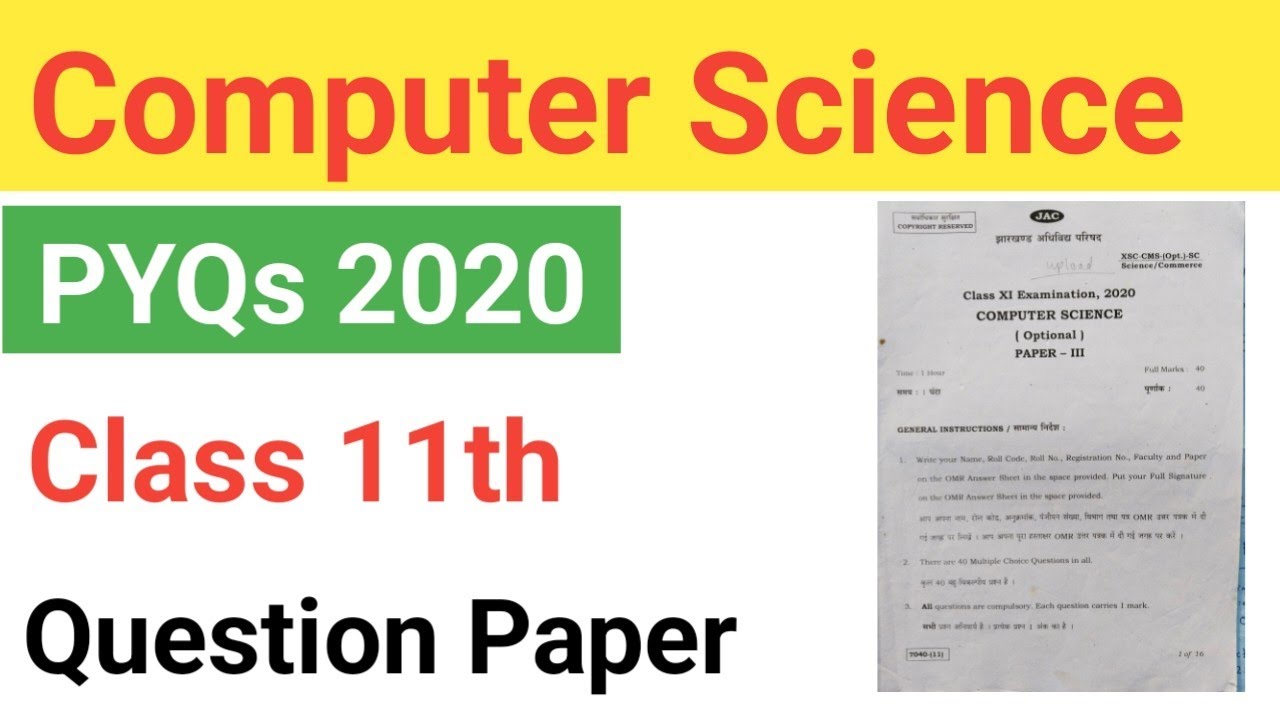 CMS Class 11 2020 jac || Question paper computer science class 11 || Pyq 2020 cms class 11 jac ||