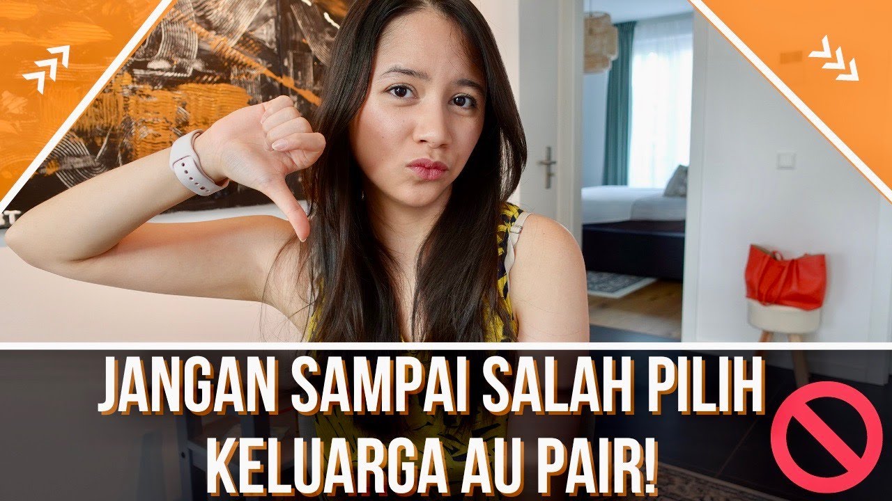 Cara Mendapatkan Keluarga Au Pair (Gastfamilie) Yang Cocok & Bagus - Tips Hidup Di Jerman