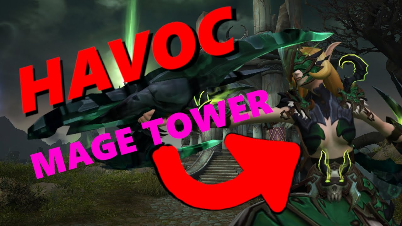 How to beat Havoc MageTower!