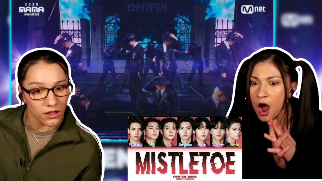 ENHYPEN AT THE #2025mama AWARDS WAS INSANE| MISTLETOE COVER| SISTERS REACTION 