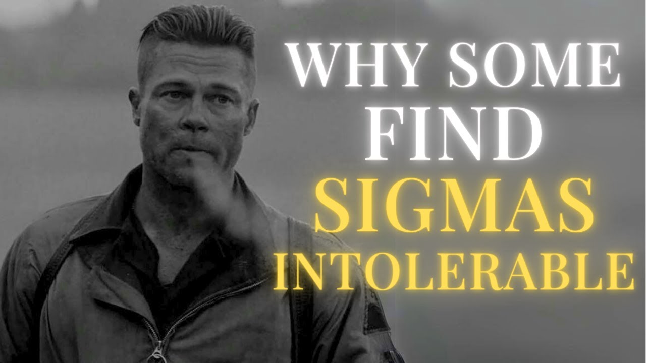 Unusual Reasons Why People FIND Sigma Males INTOLERABLE